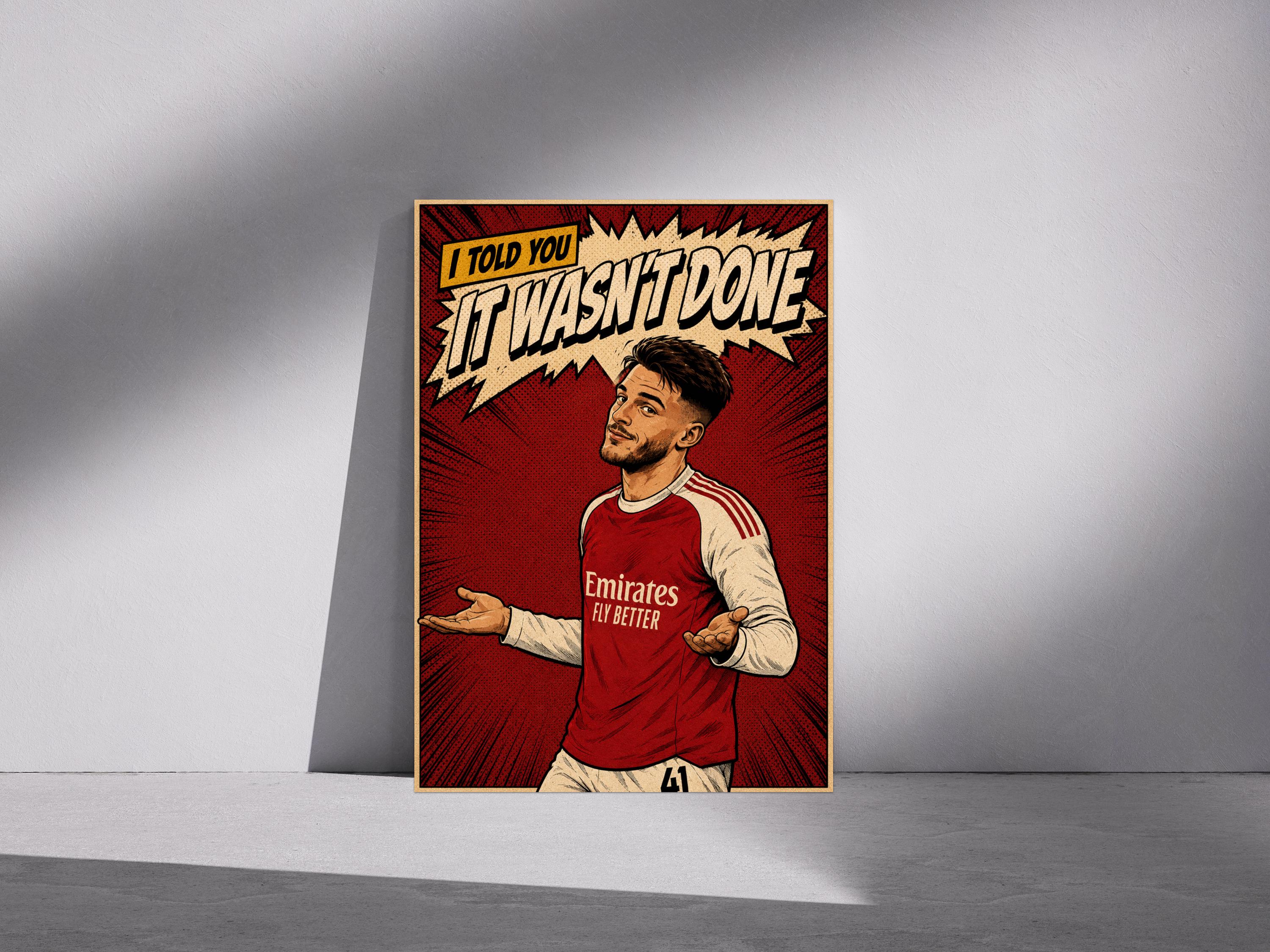 The image is a poster featuring a man in a red and white soccer jersey, with the text "IT WASN'T DONE" and "Emirates Fly Better" prominently displayed.
