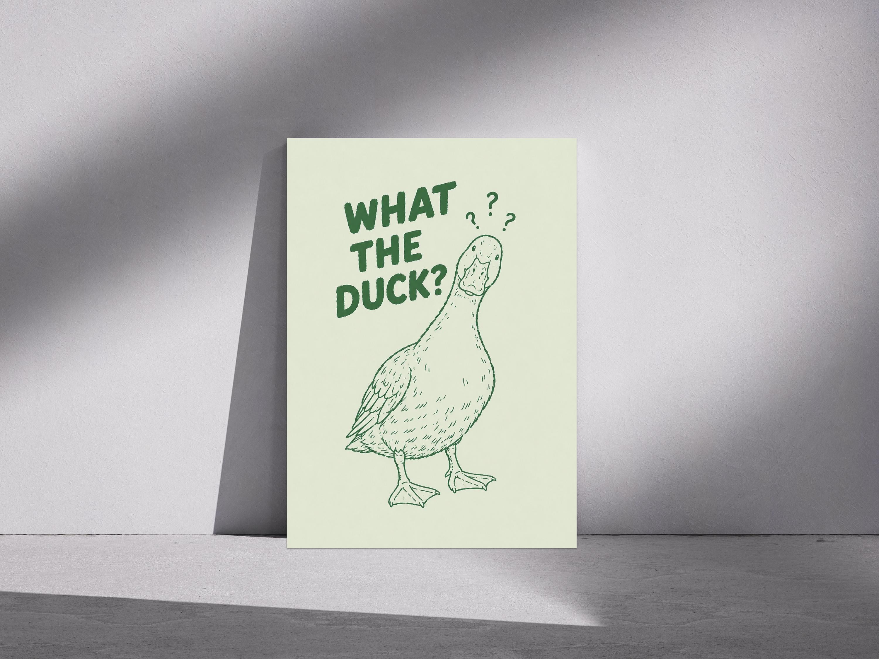 What The Duck Print, Funny Duck Wall Art, Humorous Artwork, Duck Lover Gift, Quirky Kitchen Decor, A3/A4/A5 Poster | 165A