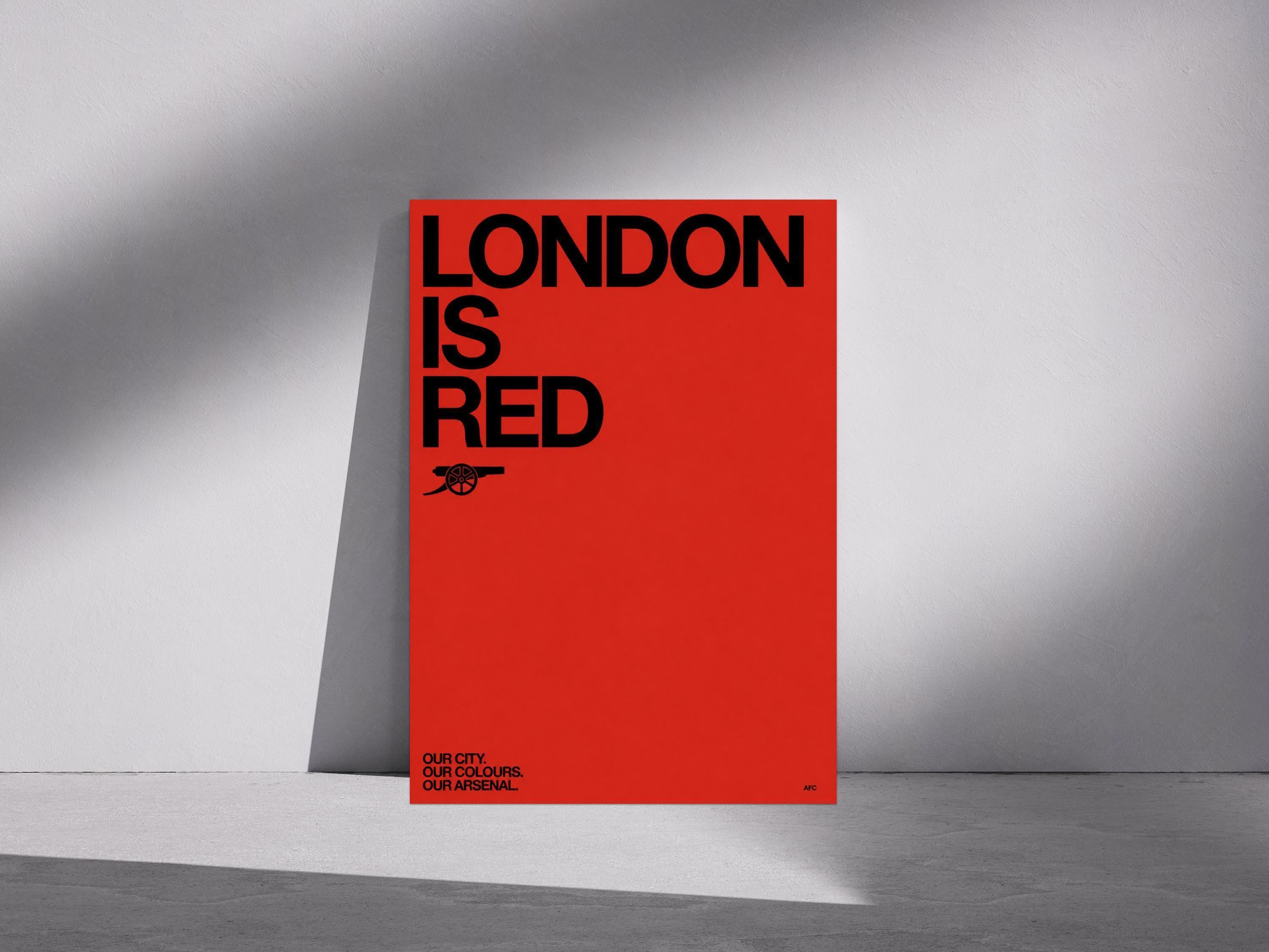 Artwork Inspired by Arsenal FC | London Is Red Wall Art | Modern Sports Poster | A3 A4 Decor Print | Office Apartment Living Room Bar | 014