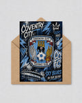 May include: A greeting card featuring the Coventry City Football Club crest. The design includes the words "Coventry City", "Sky Blues", and "Football Club". The card is in a brown envelope.