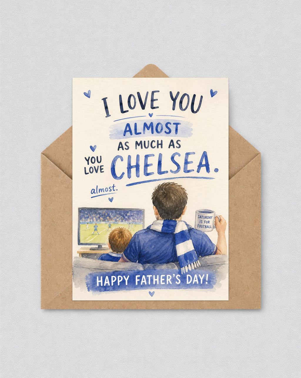 Chelsea Father's Day Card for Dad, Funny Chelsea Fan Card, Chelsea Supporter Gift, Father's Day Card | 178