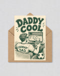 Funny Football Dad Card, Daddy Cool Father's Day Card, Dad Gift From Kids, Husband Card | 163