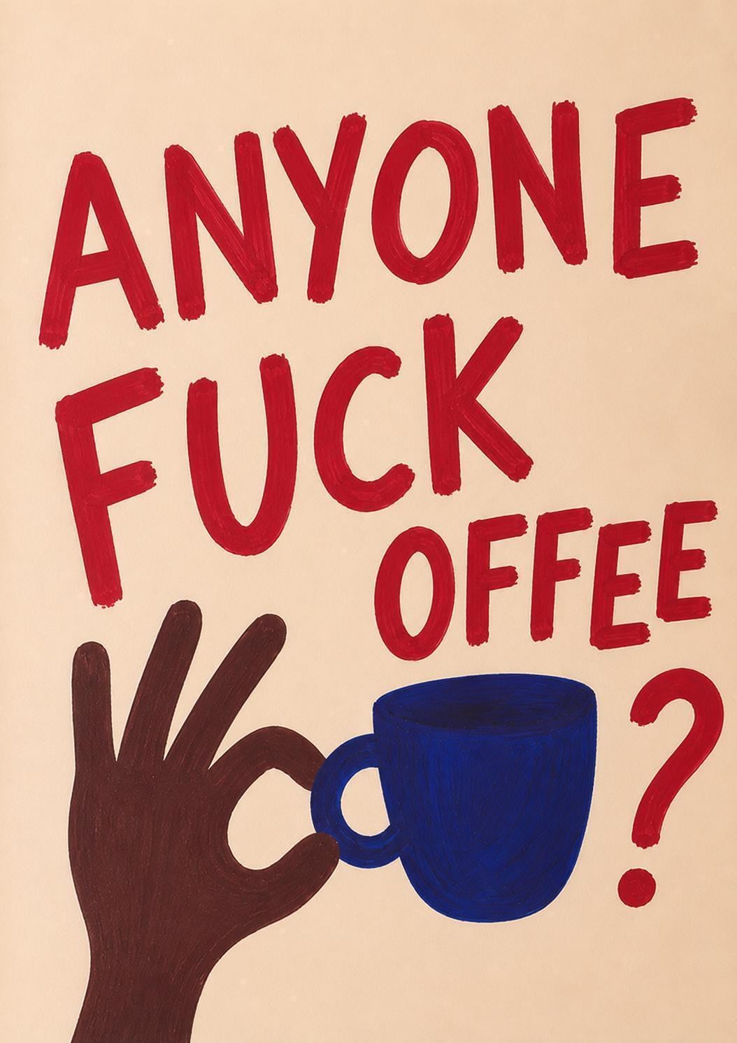 Funny Coffee Wall Art Print, Anyone Fuck Off Coffee Poster, Sarcastic Kitchen Decor, Coffee Lover Gift, Humorous Office Print, Artwork | 033