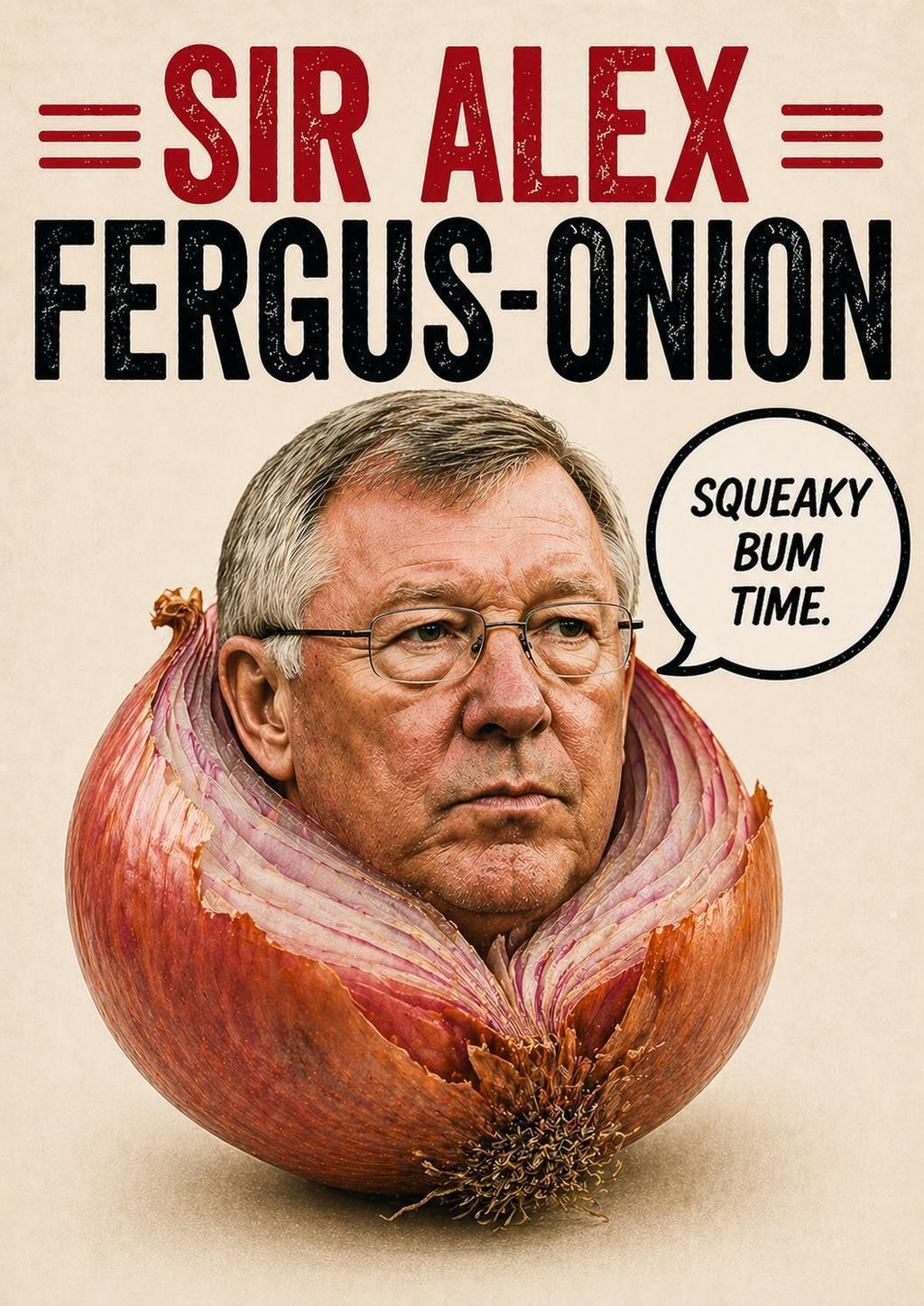 Sir Alex Fergus-Onion Card, Funny Man United Birthday Card, Football Pun Card, MUFC Fan Gift | 088