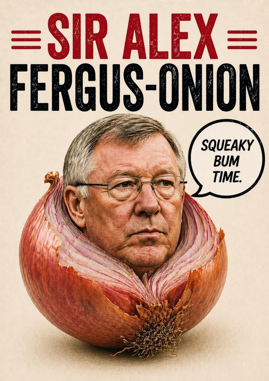 Sir Alex Fergus-Onion Card, Funny Man United Birthday Card, Football Pun Card, MUFC Fan Gift | 088