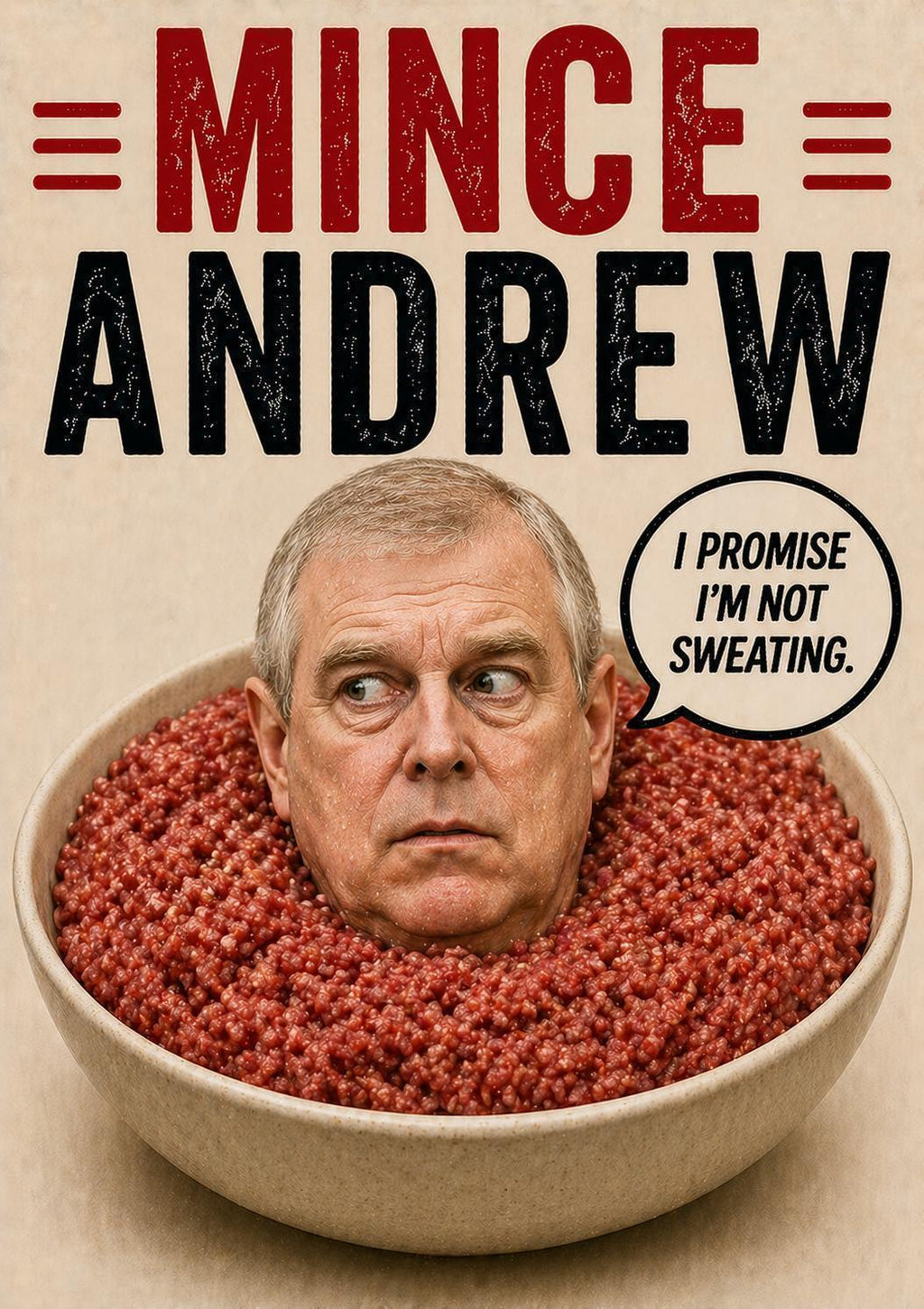 Mince Andrew Card, Funny Prince Andrew Birthday Card, British Humour Card, Food Pun Card | 094