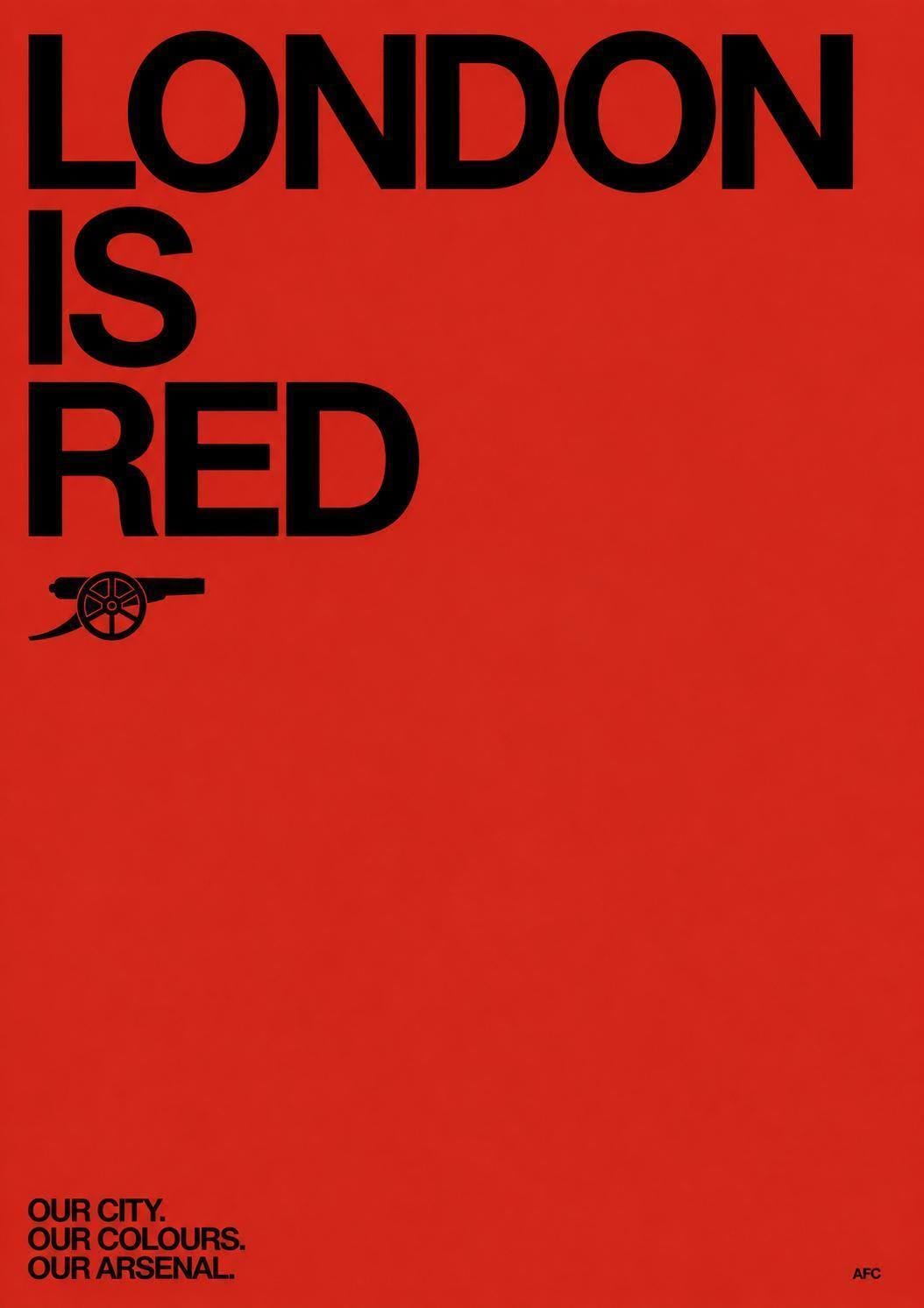 Artwork Inspired by Arsenal FC | London Is Red Wall Art | Modern Sports Poster | A3 A4 Decor Print | Office Apartment Living Room Bar | 014
