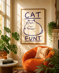 Cat Funt Wall Art Print, Funny Cat Poster, Chubby Cat Illustration, Humorous Pet Decor, Quirky Cat Lover Gift, Weird Animal Artwork | 053