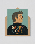 Daddy Cool Father's Day Card, Funny Dad Card, Cool Dad Father's Day Gift, Retro Father's Day Greeting Card, Unique Card for Dad | 183