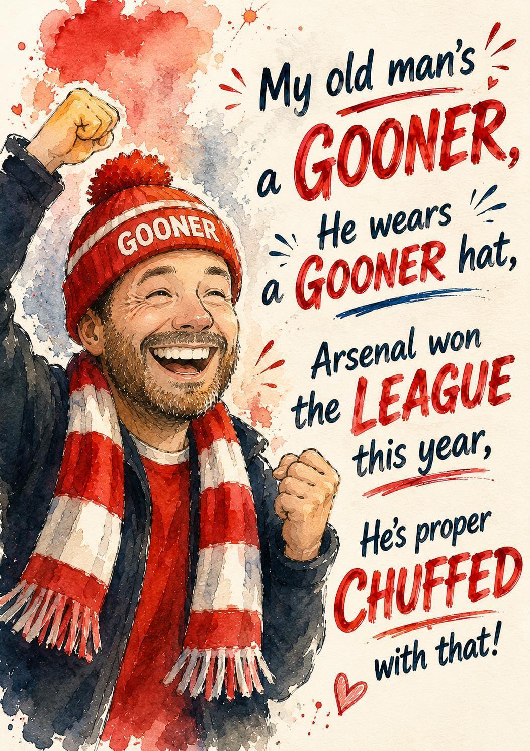 My Old Man's A Gooner | Father's Day Card | Arsenal Champions Card | League Winners Football Card | 170
