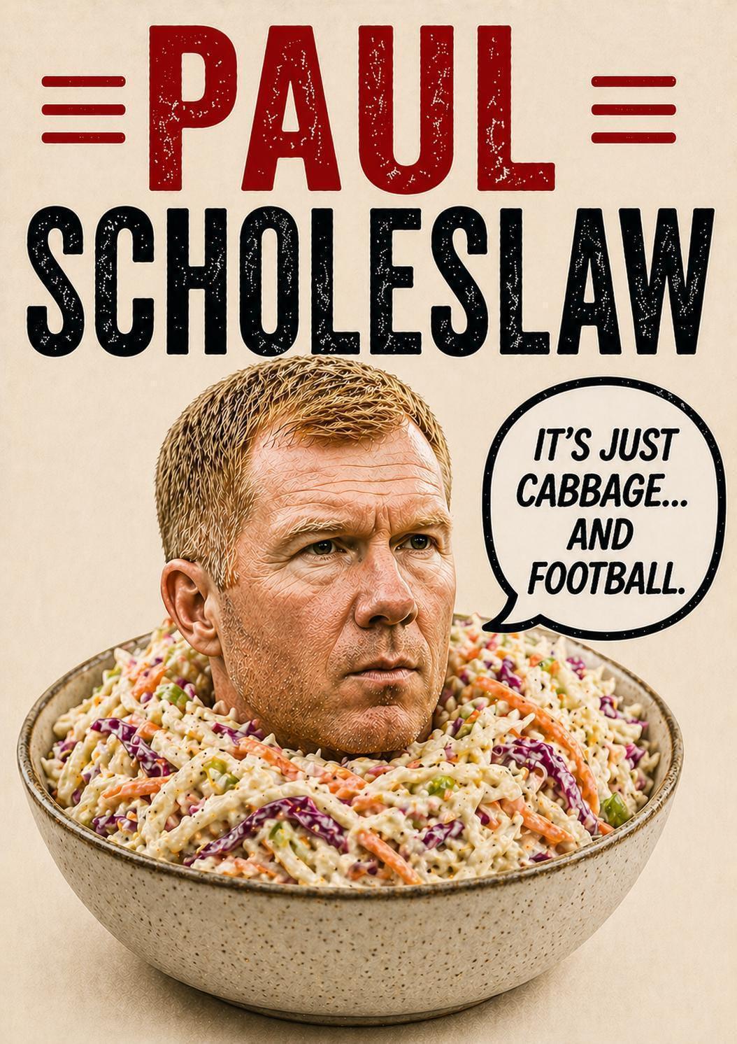 Paul Scholeslaw Card, Funny Man United Birthday Card, Paul Scholes Parody, Football Pun Card, MUFC Fan Gift | 089